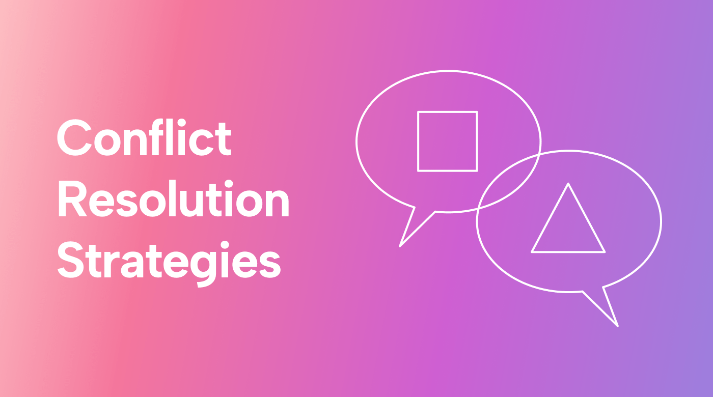 5 Top Conflict Resolution Strategies for the Workplace