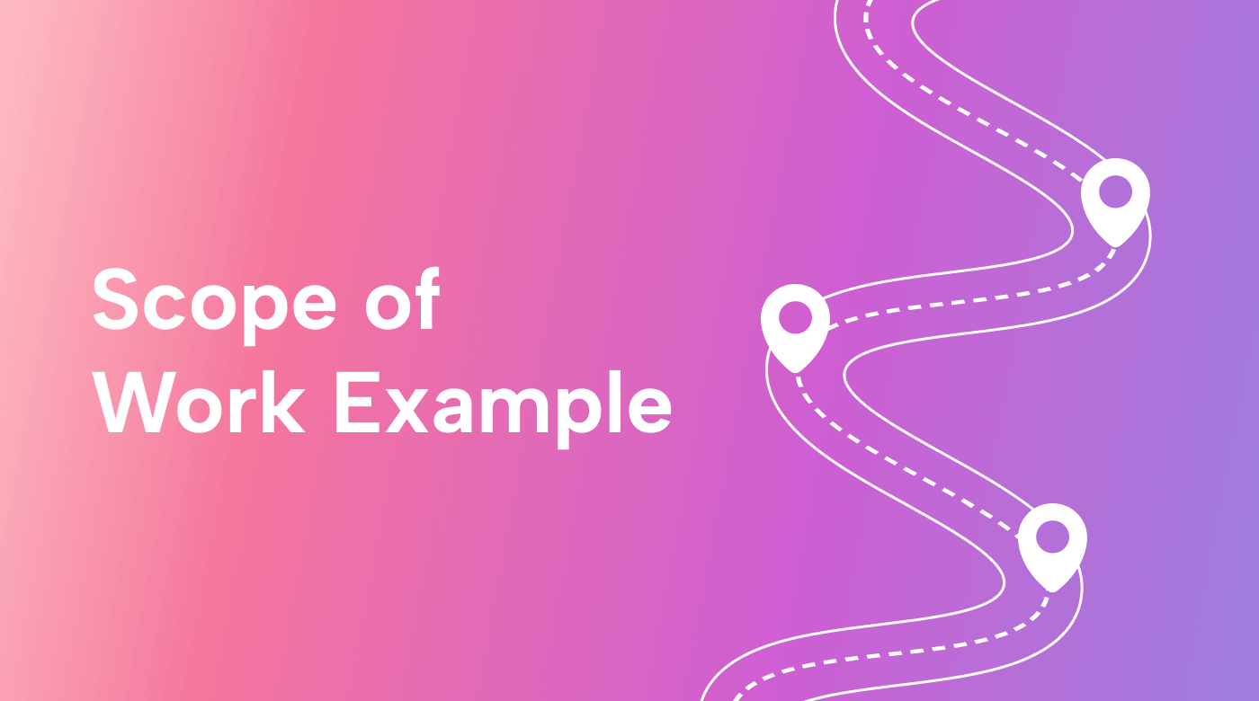 Create a Strong Scope of Work with Examples + Template