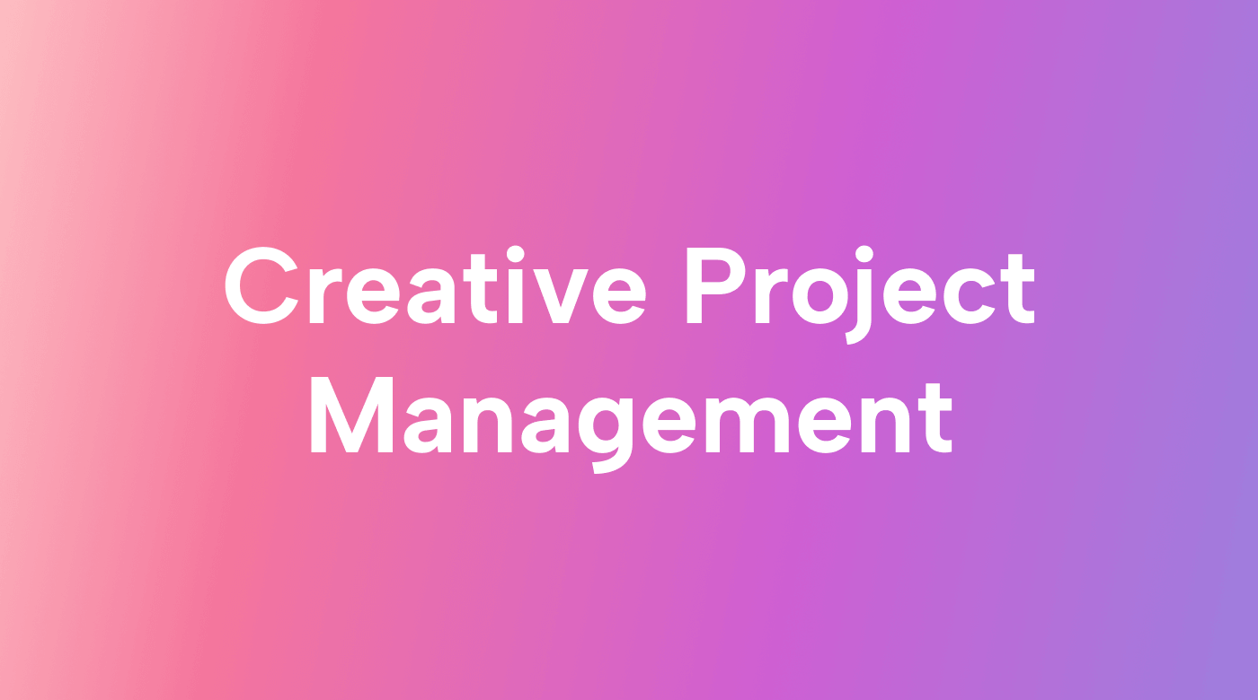 Navigating the Creative Project Management Minefield