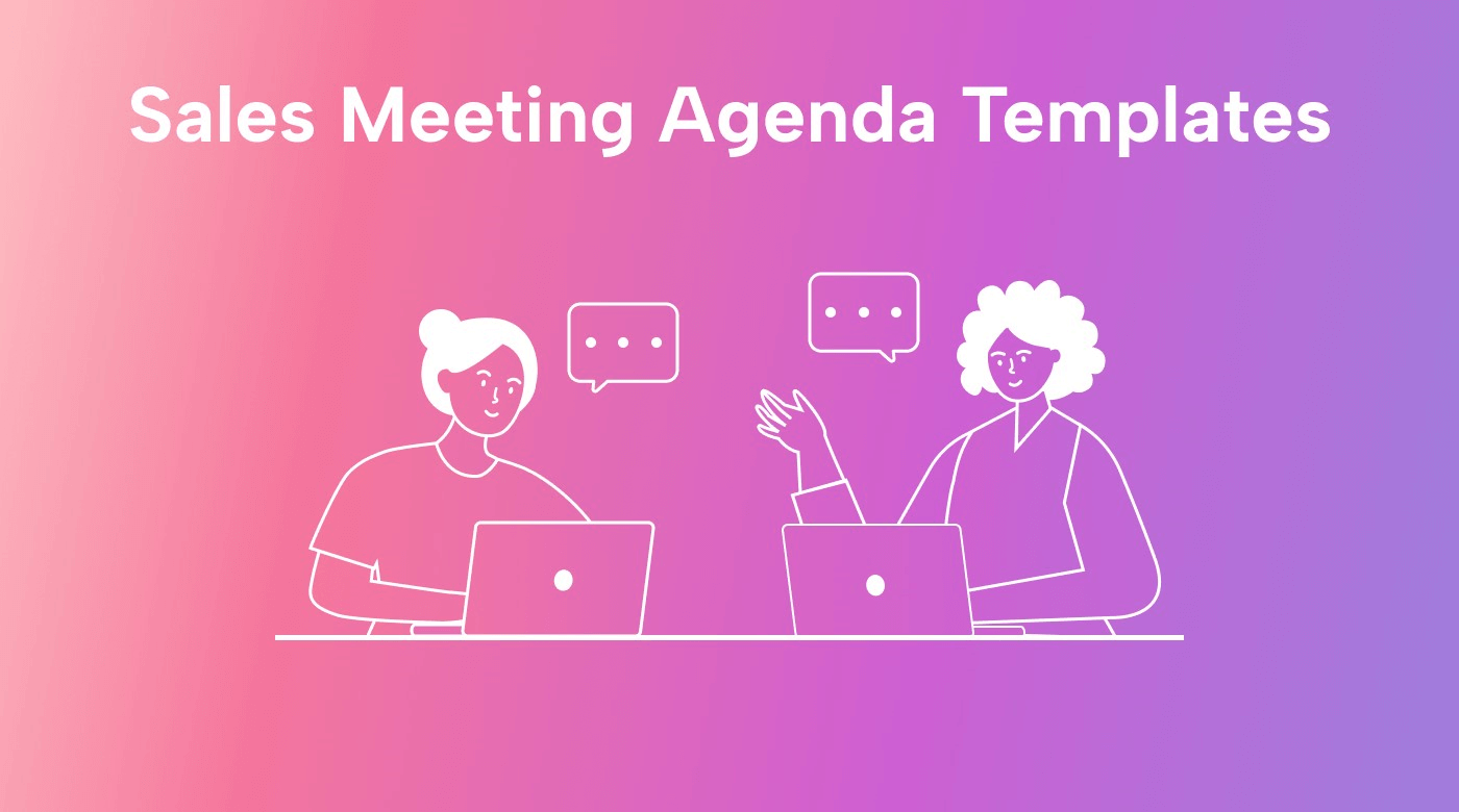 12 Practical Sales Meeting Agenda Templates (for Teams and One-on-Ones)
