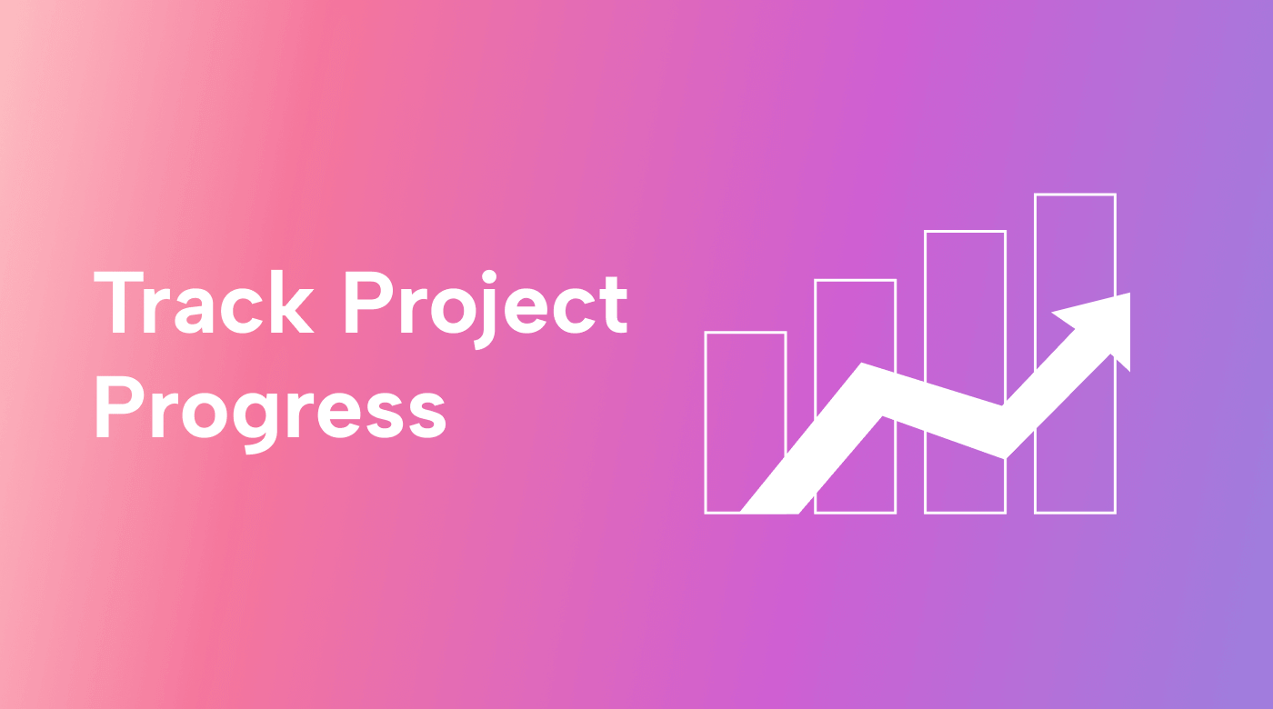 Efficient Ways to Monitor and Improve Project Progress