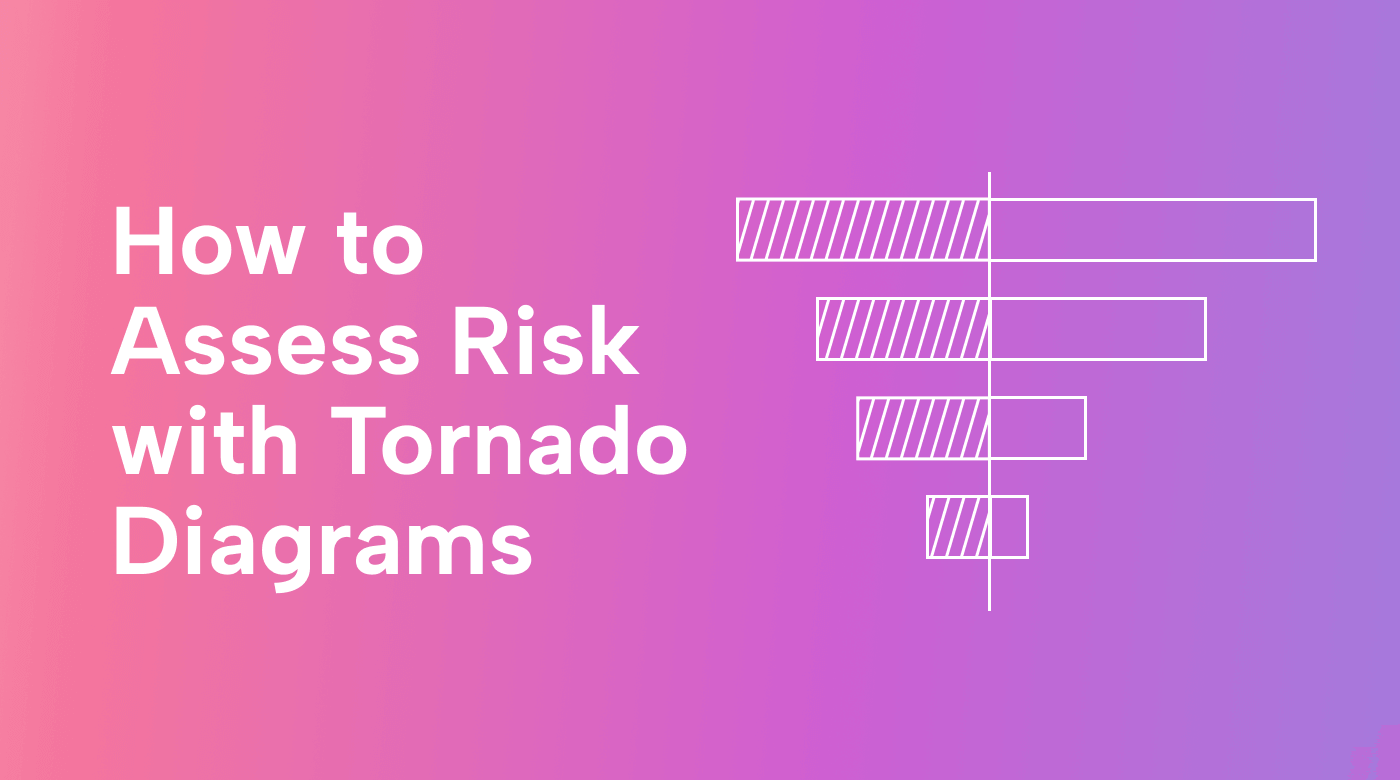 Tornado Diagrams: the Simple Way to Visualize Business Risks