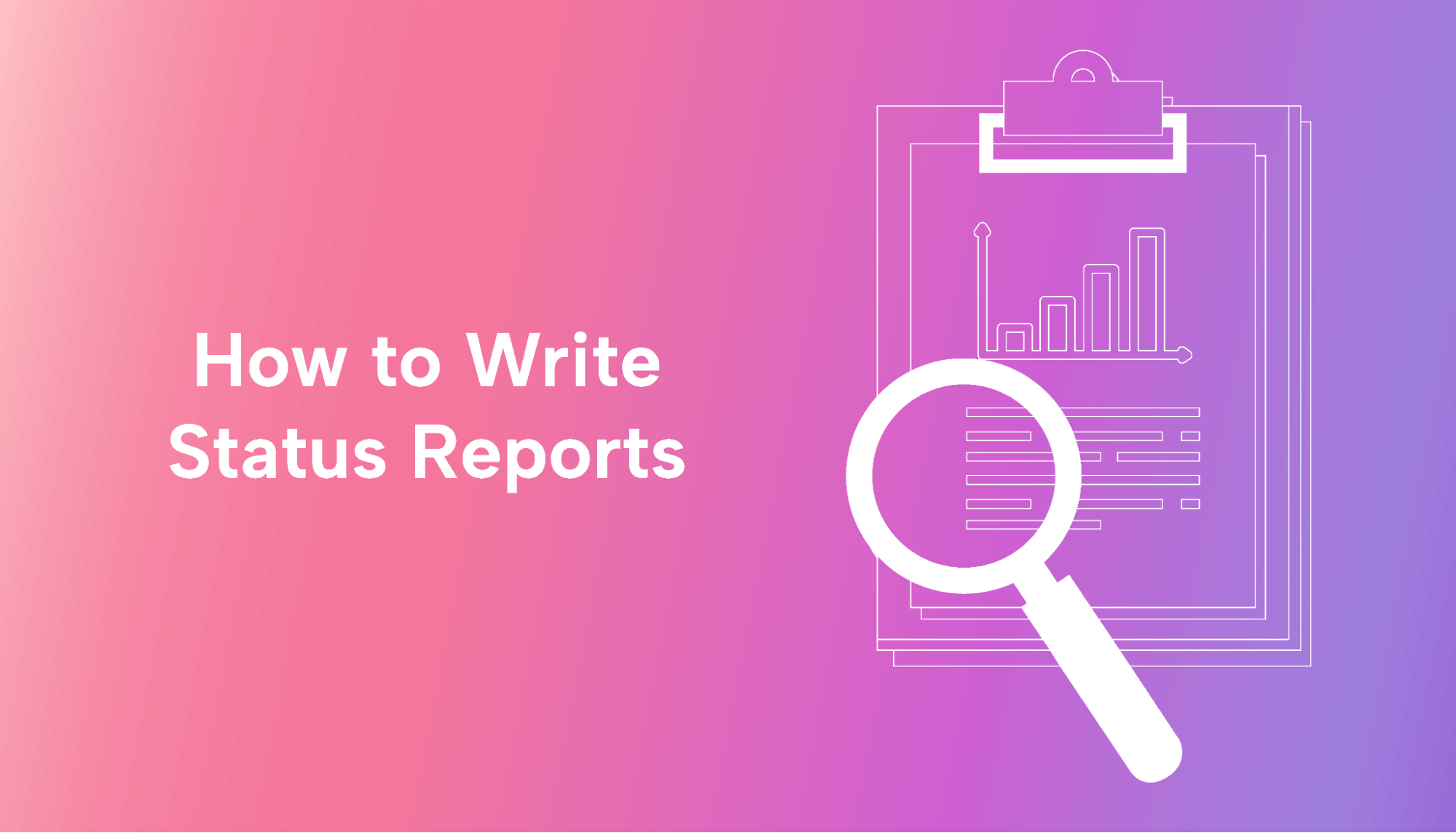 How to Write a Project Status Report (with a Template)