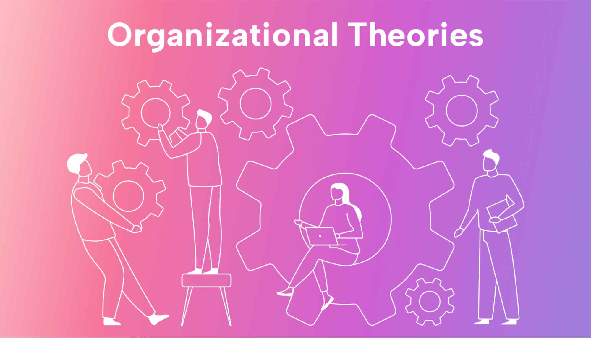 How to Apply Organizational Theories to the Workplace 