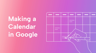 How to Make a Calendar in Google Docs and Sheets