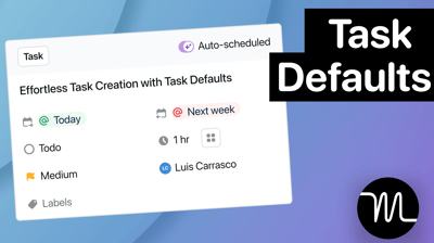Introducing Task Defaults: Customize your task creation in Motion