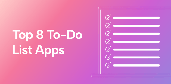 The Top 8 To-Do List Apps