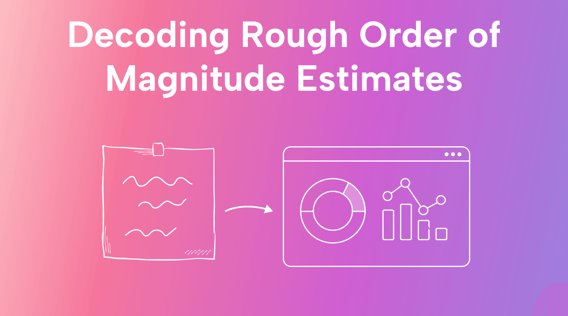 Decoding Rough Order of Magnitude Estimates