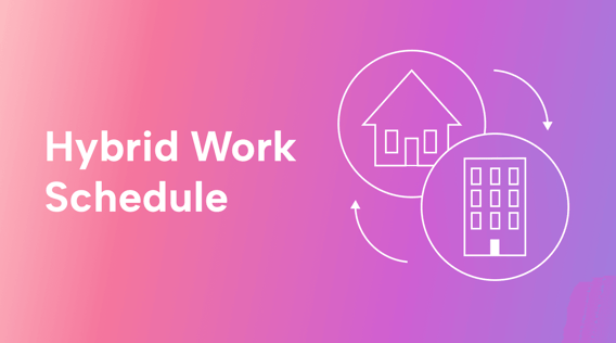 What Is the Best Hybrid Work Schedule in 2023?