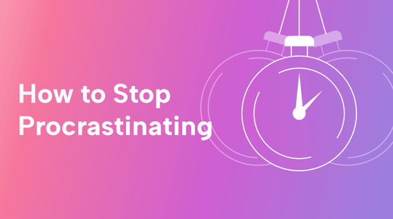 How to Stop Procrastinating: Tips and Techniques