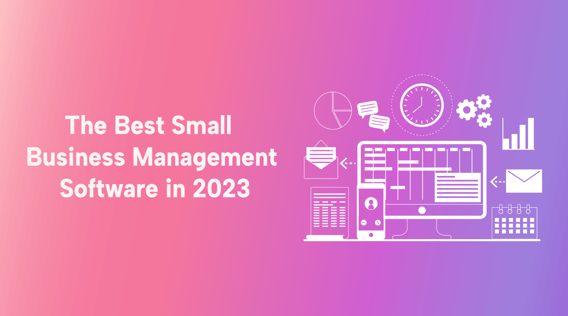 The Best Small Business Management Software in 2025