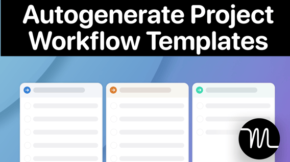Introducing the AI-Powered Project Workflow Template creator