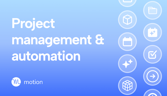 Project management automation: What it is + how to do it
