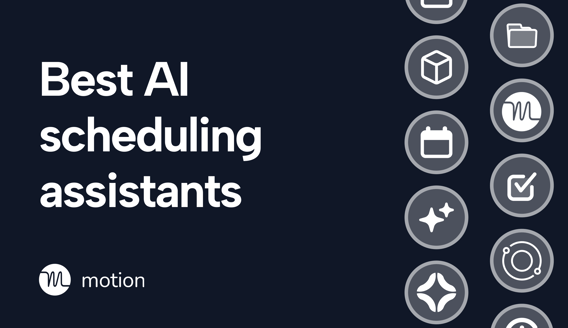 5 best AI scheduling assistants (My tried and tested assistants)
