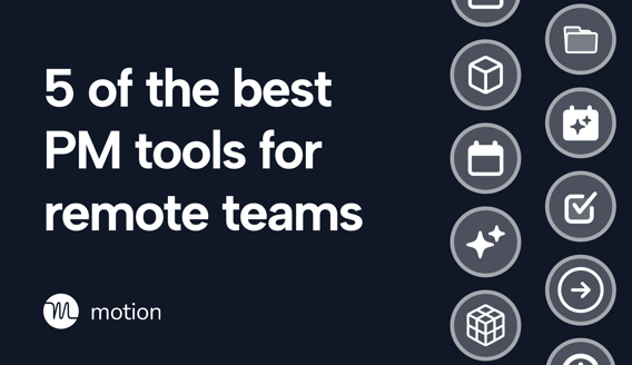 Project management tools for remote teams. Here’s our top 5