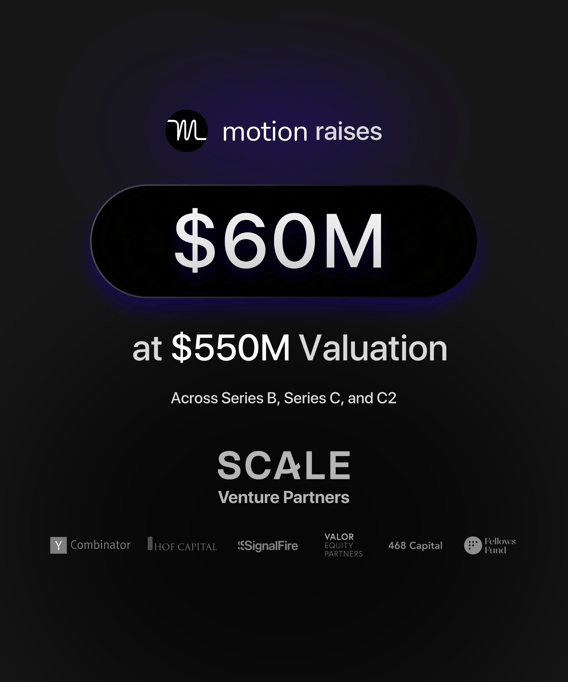 Motion Raises $60M at $550M Valuation